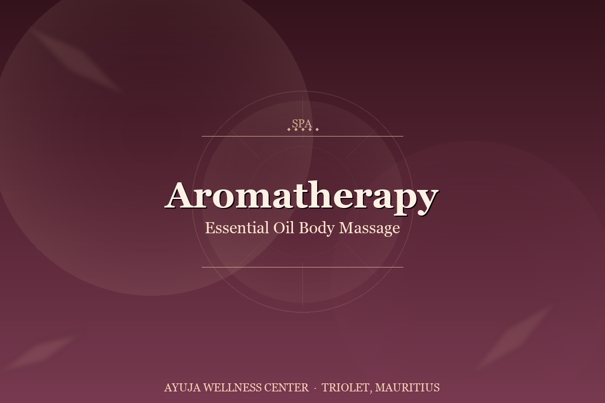 Aromatherapy